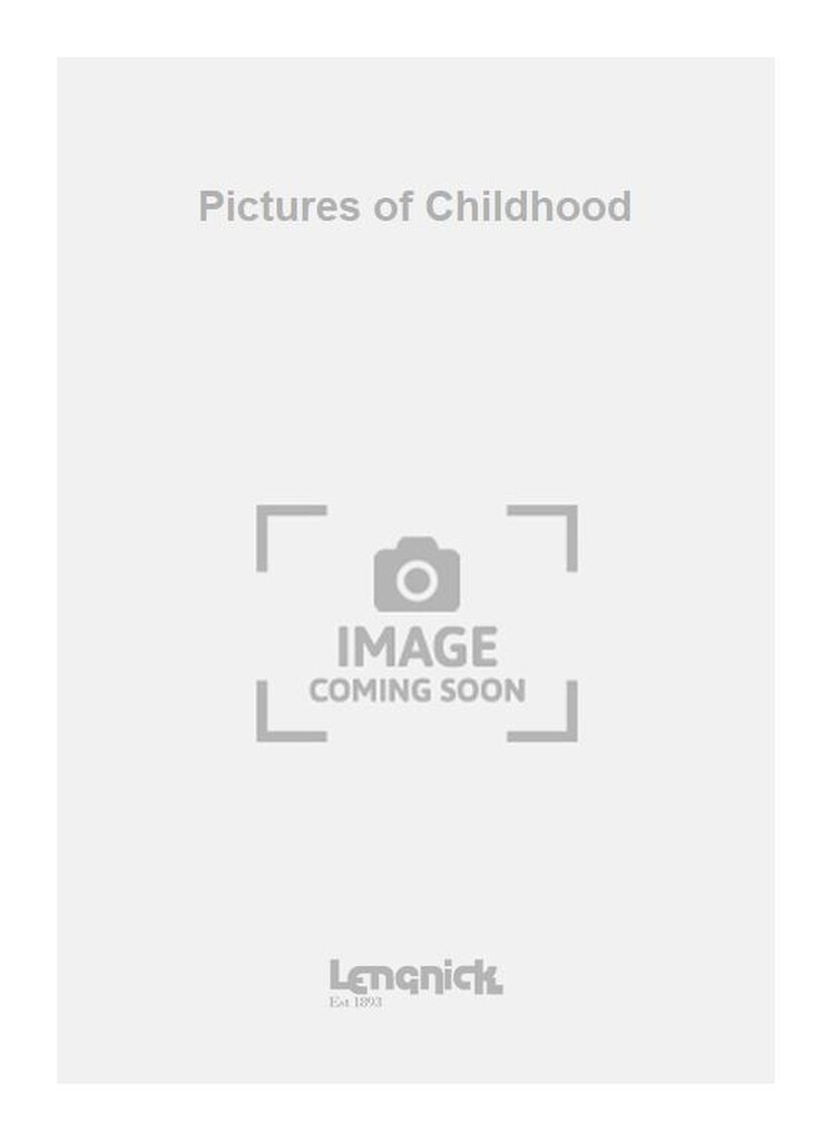 Pictures of Childhood